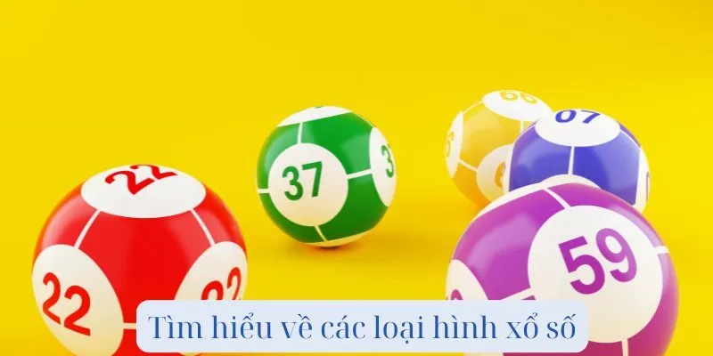 Tìm hiểu về các loại hình xổ số b88