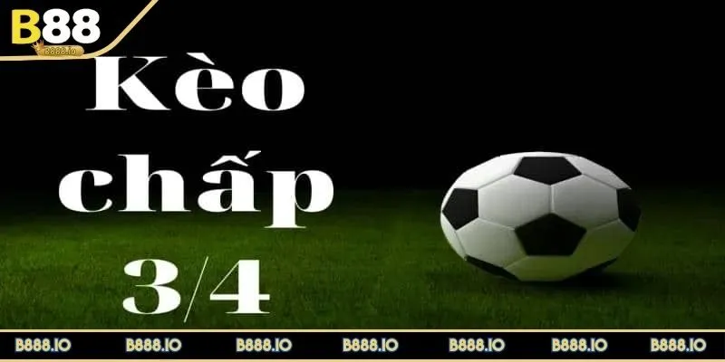 keo-chap-3-4-cach-hieu